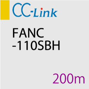 CC-Link FANC-110SBH 200m